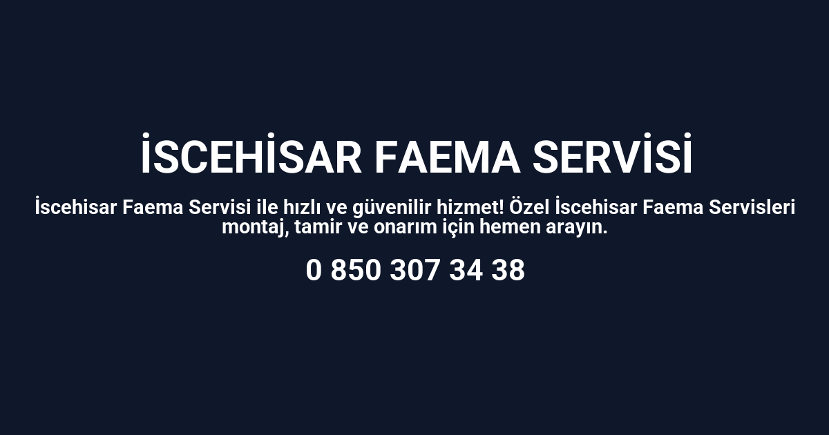İscehisar Faema Servisi